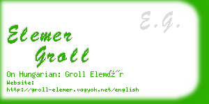 elemer groll business card